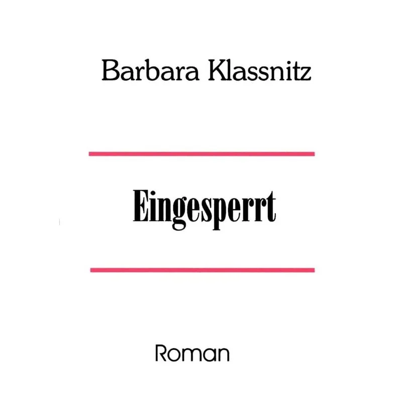 Eingesperrt