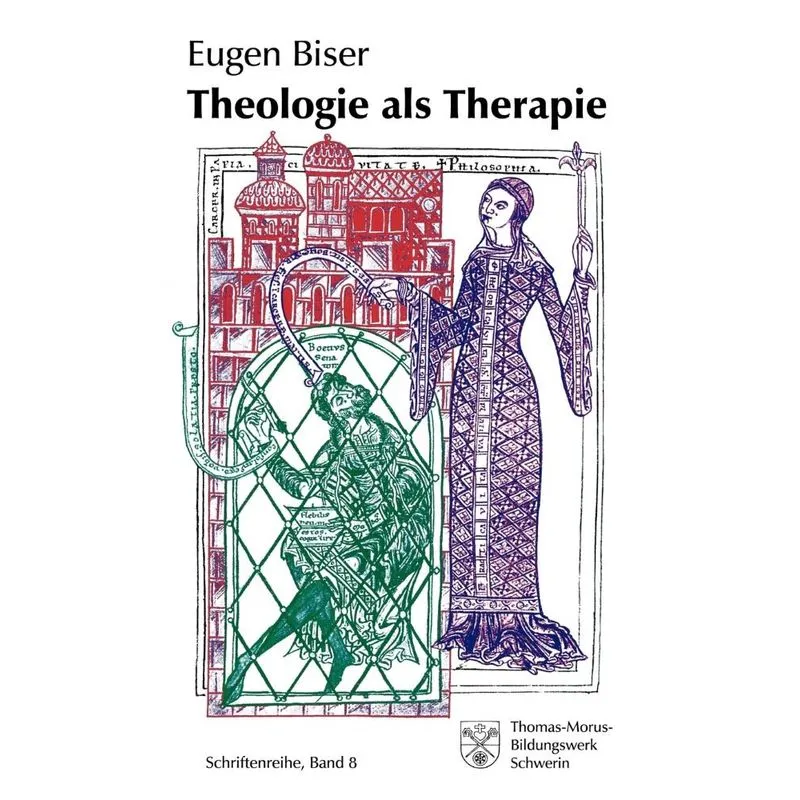 Theologie als Therapie