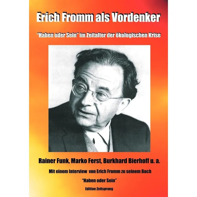 Erich Fromm als Vordenker