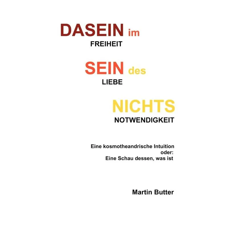 DASEIN im SEIN des NICHTS