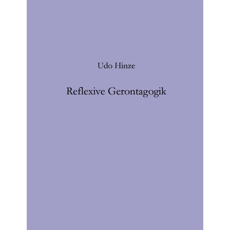 Reflexive Gerontagogik