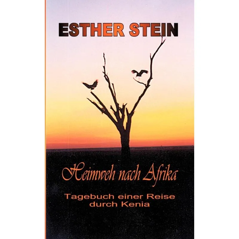 Heimweh nach Afrika