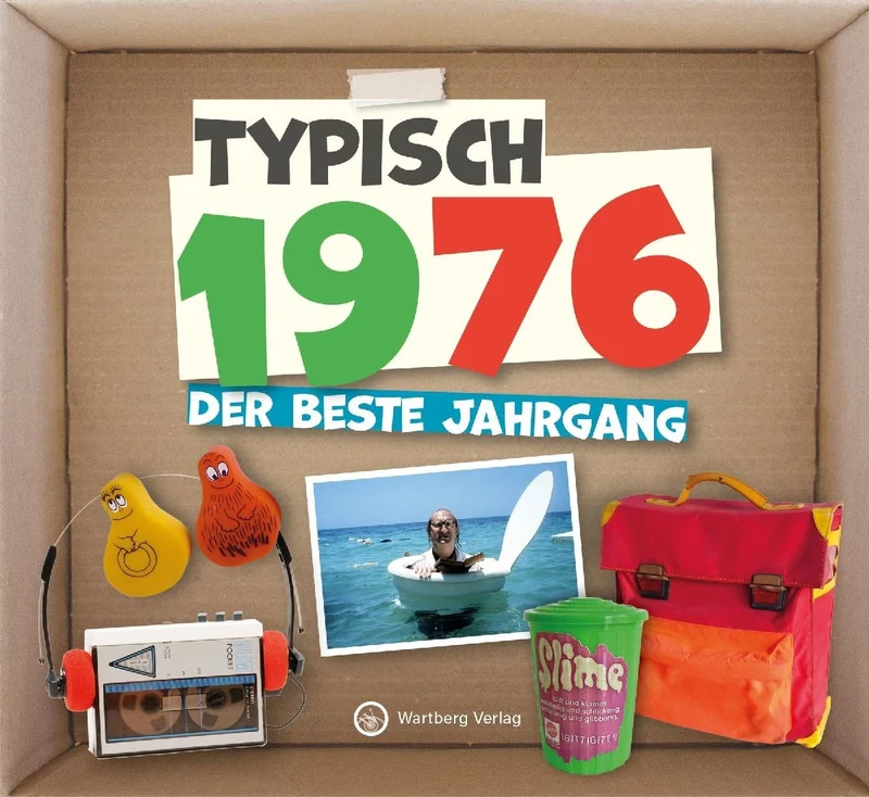 Typisch 1976 - der beste Jahrgang