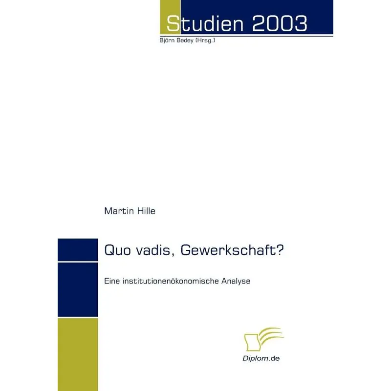 Quo Vadis, Gewerkschaft?