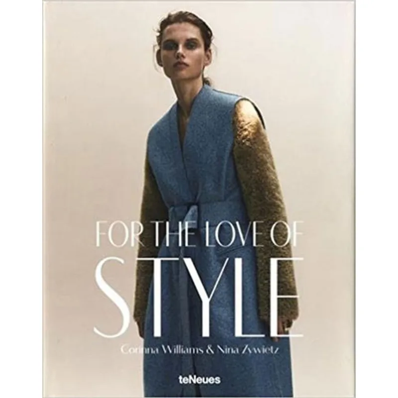 FOR THE LOVE OF STYLE