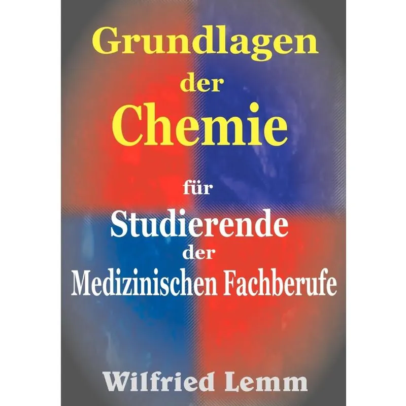 Grundlagen der Chemie
