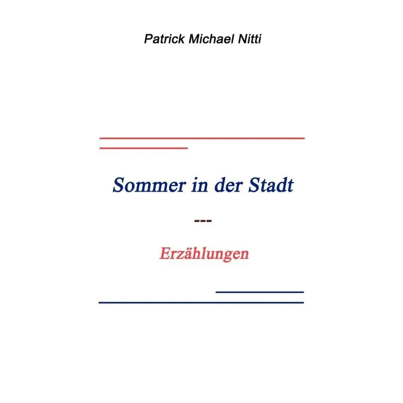 Sommer in der Stadt