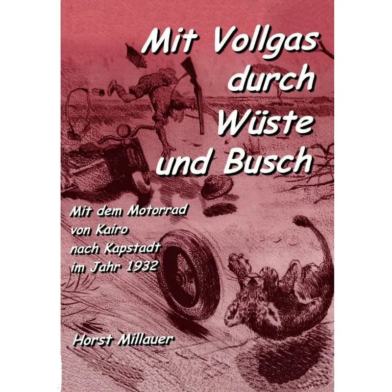 Mit Vollgas durch Wüste und Busch