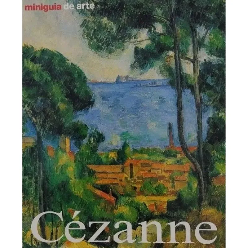 Miniguia de Arte - Vida e Obra - Cézanne