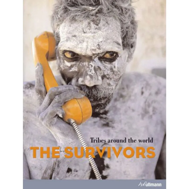 SURVIVORS, THE - TRIBES AROUND THE WORLD