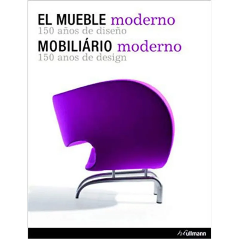 MOBILIARIO MODERNO - 150 ANOS DE DESIGN
