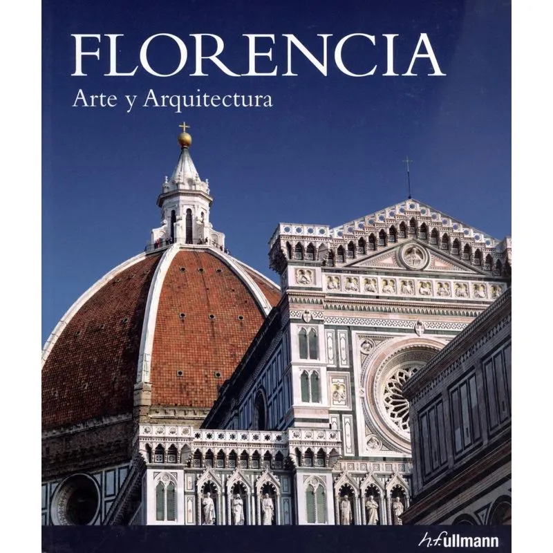 Florencia - Arte Y Arquitectura