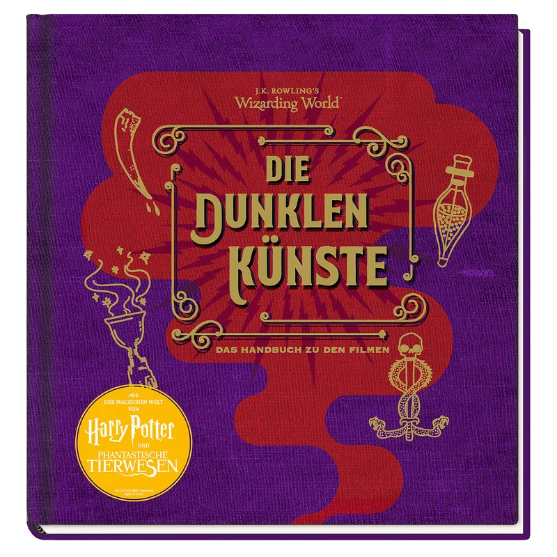 J. K. Rowlings Wizarding World - Die dunklen Künste