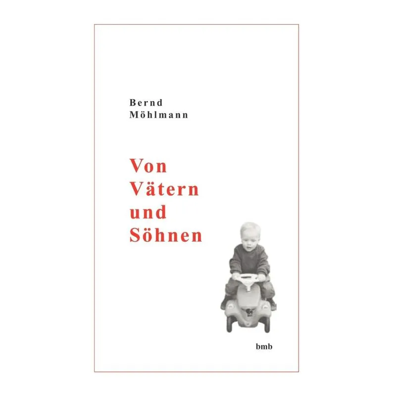 Von Vätern und Söhnen
