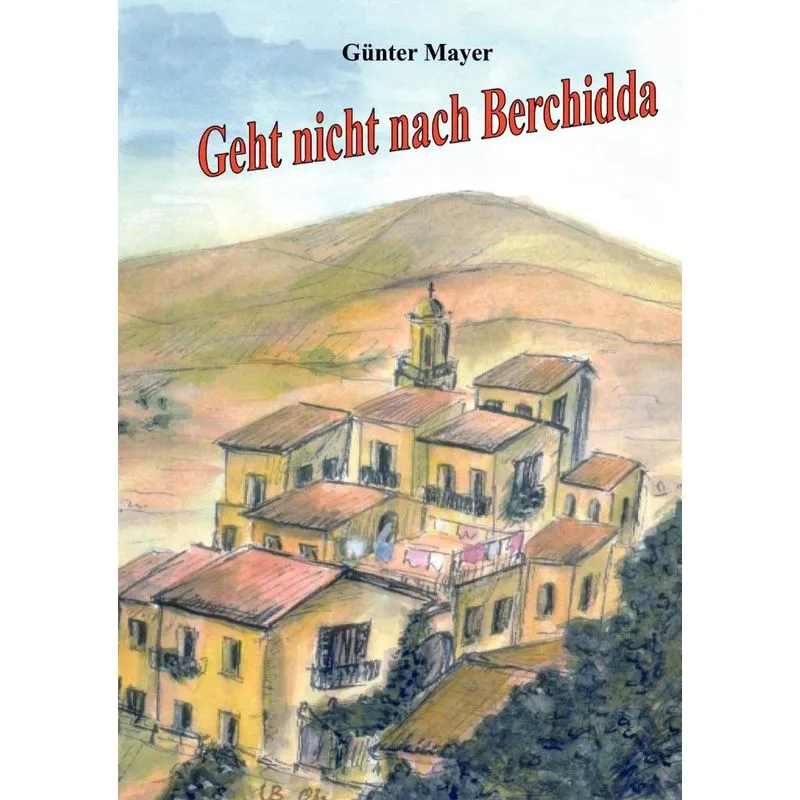 Geht nicht nach Berchidda