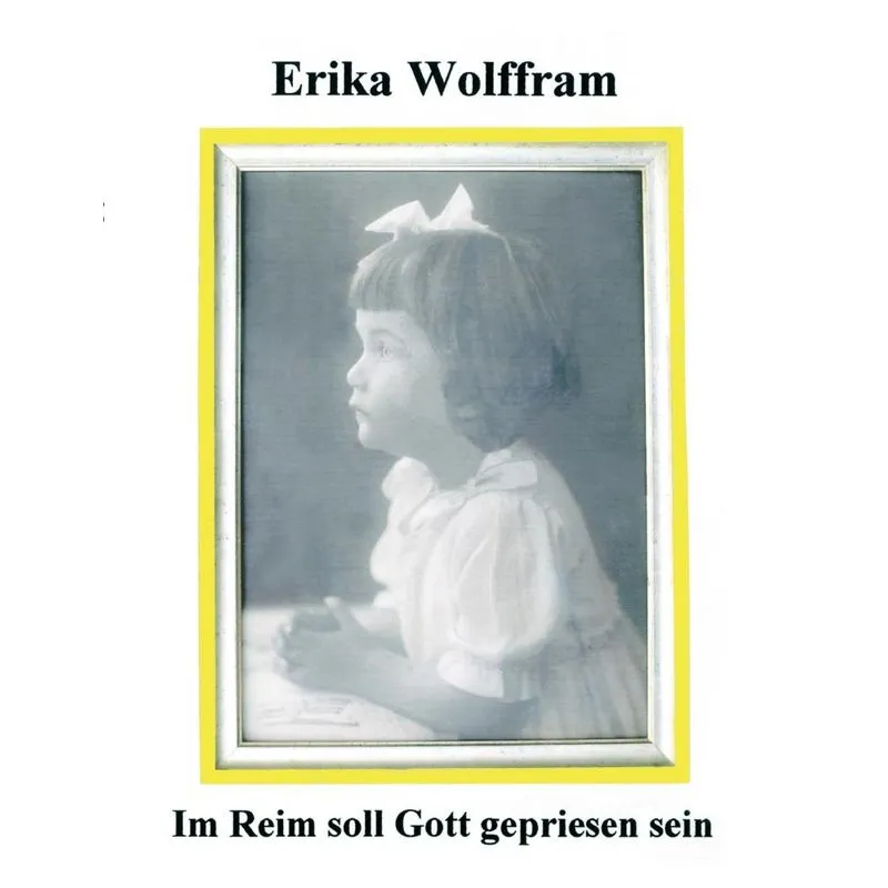 Im Reim soll Gott gepriesen sein