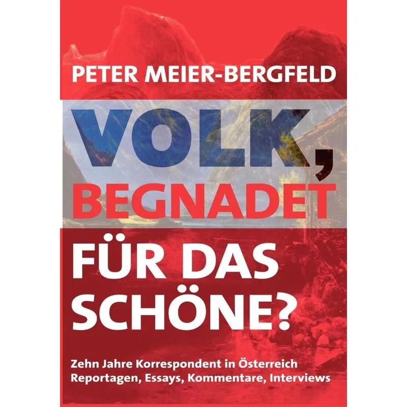 Volk, begnadet für das Schöne?