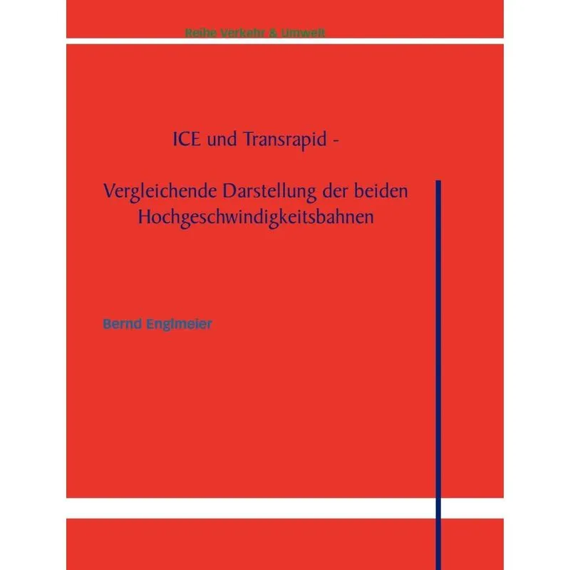 ICE und Transrapid