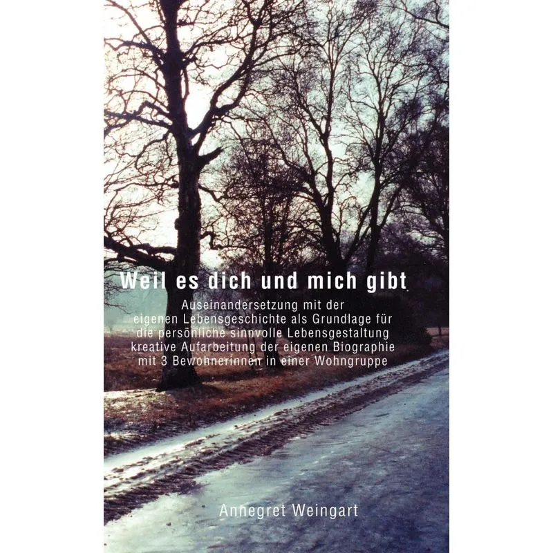 Weil es dich und mich gibt