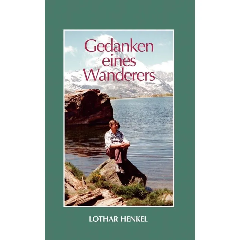 Gedanken eines Wanderers