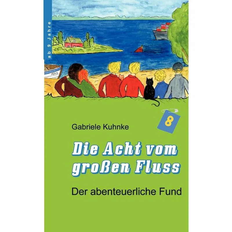 Die Acht vom großen Fluß, Band 1