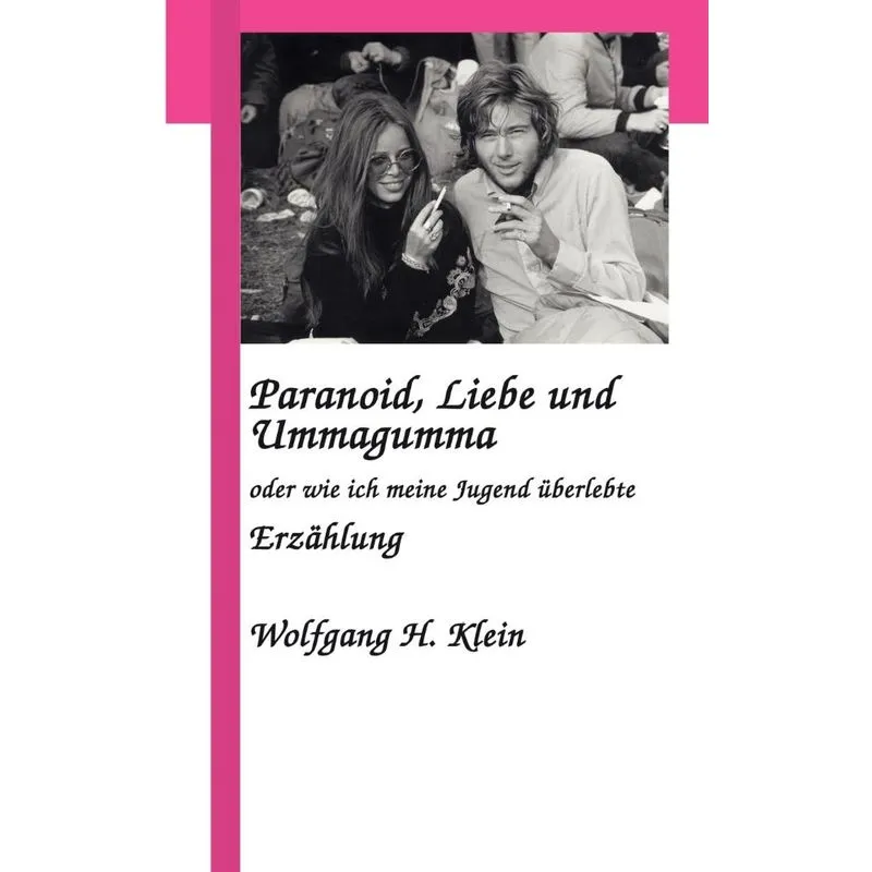 Paranoid, Liebe und Ummagumma