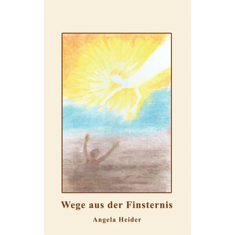 Wege aus der Finsternis