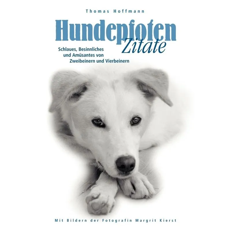 Hundepfoten Zitate Band 1
