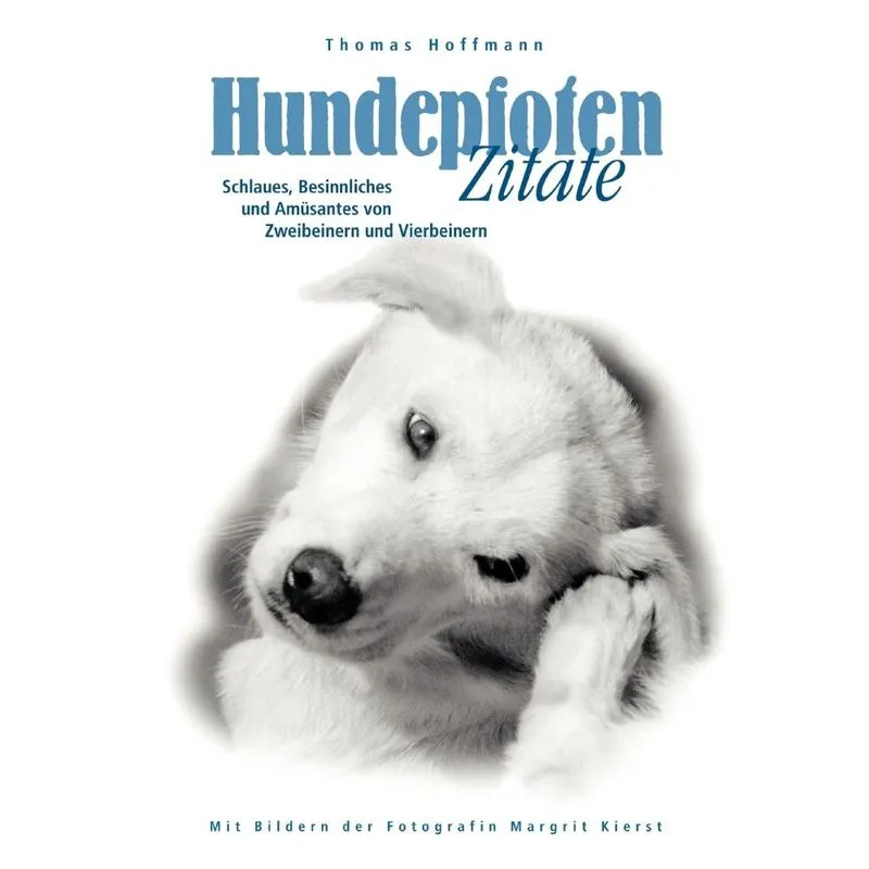 Hundepfoten Zitate Band 2