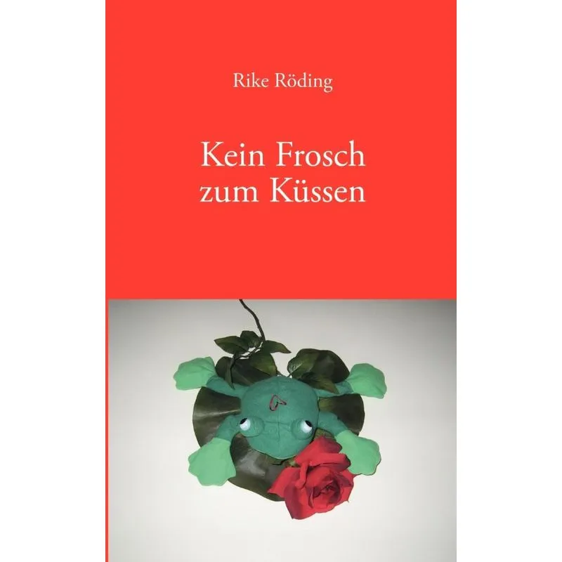 Kein Frosch zum Küssen