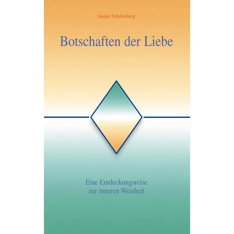 Botschaften der Liebe
