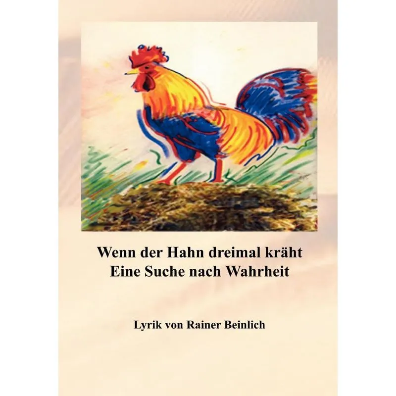 Wenn Der Hahn Dreimal Kräht