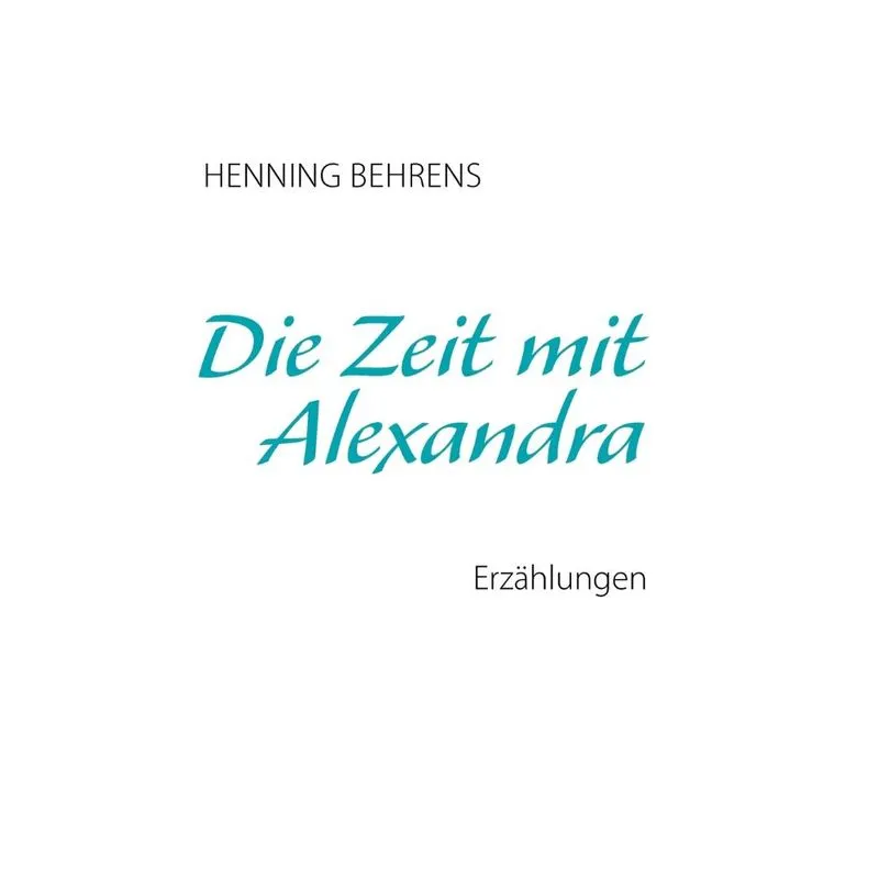 Die Zeit Mit Alexandra