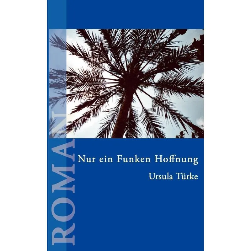 Nur Ein Funken Hoffnung