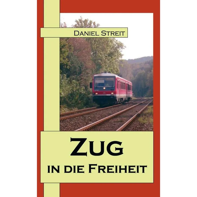Zug in die Freiheit