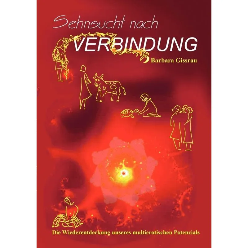 Sehnsucht Nach Verbindung