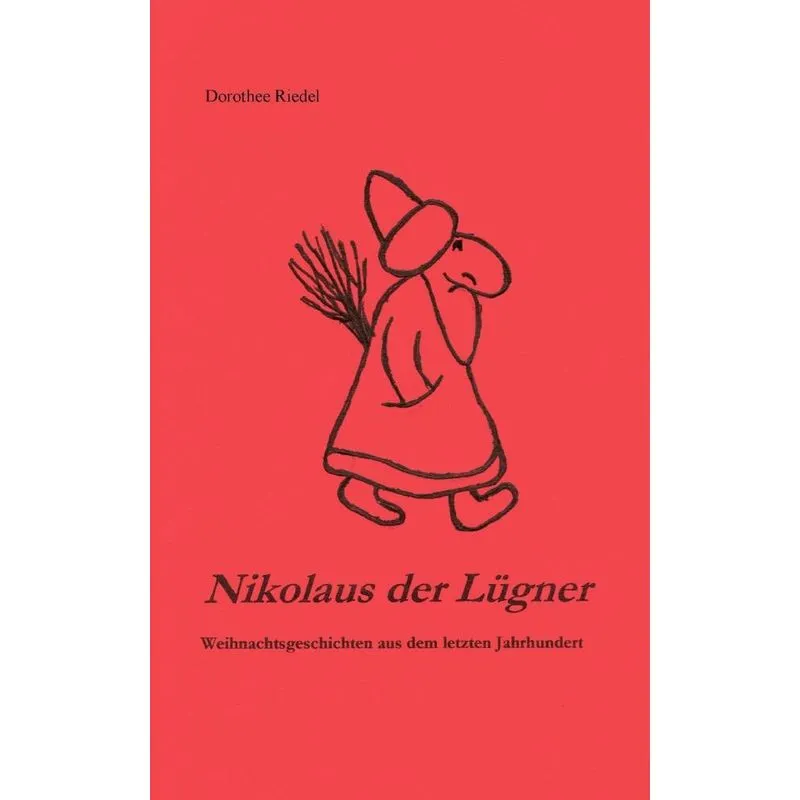 Nikolaus Der Lügner