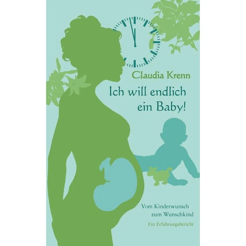 Ich will endlich ein Baby!