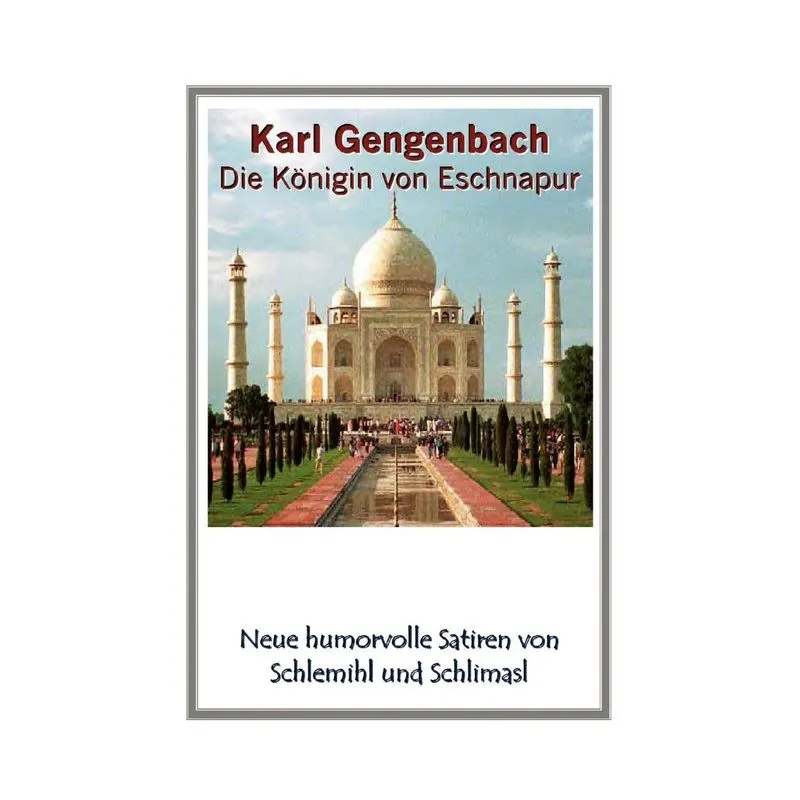 Die Königin von Eschnapur