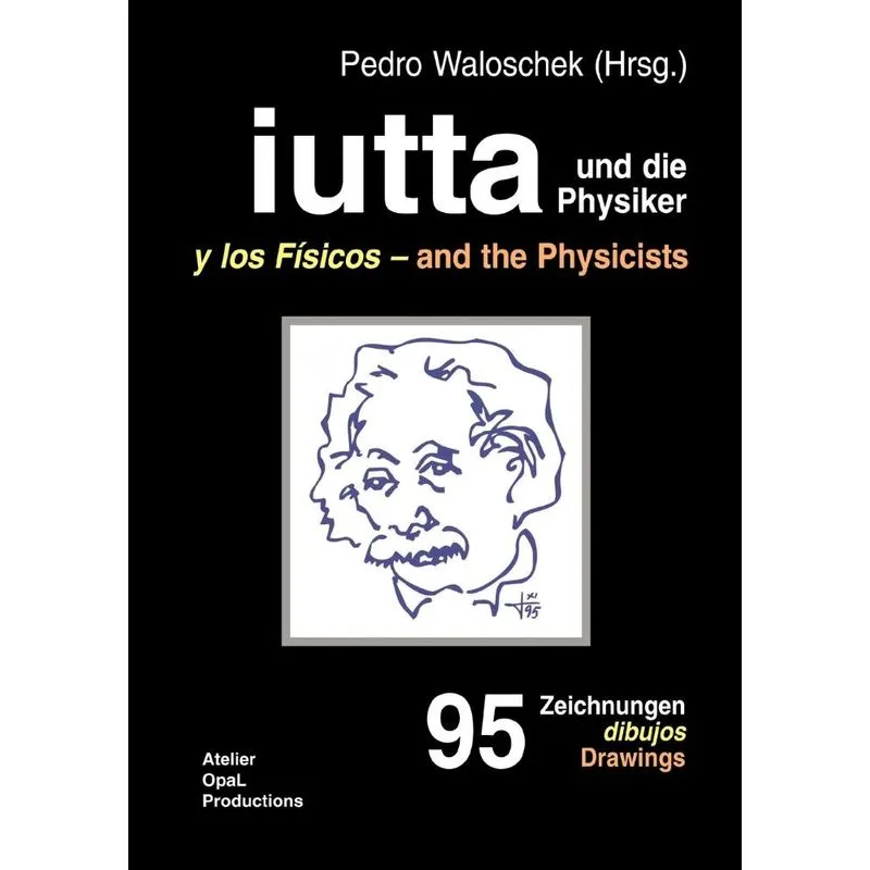 iutta und die Physiker