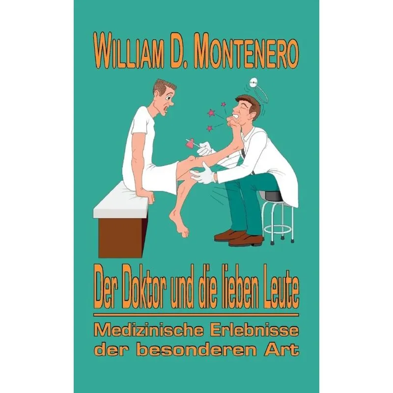 Der Doktor und die lieben Leute