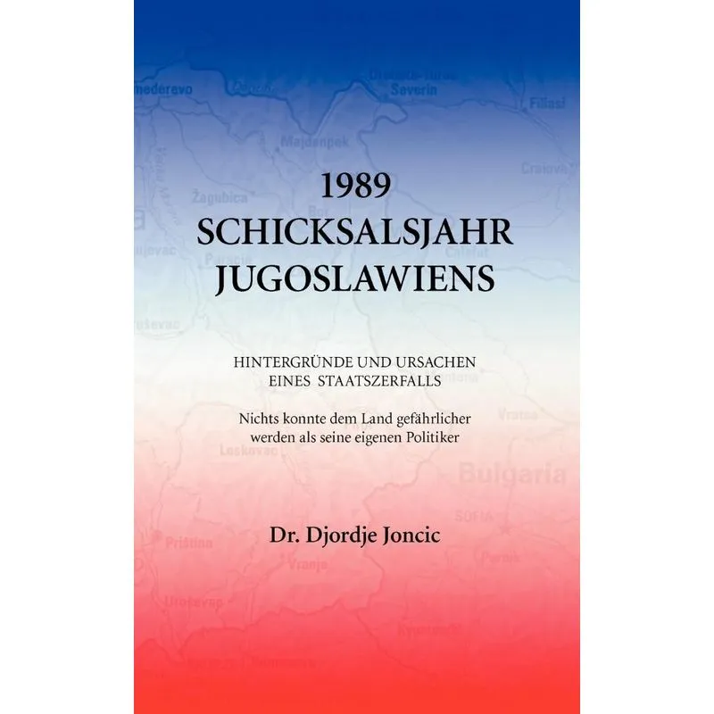 1989 - Schicksalsjahr Jugoslawiens