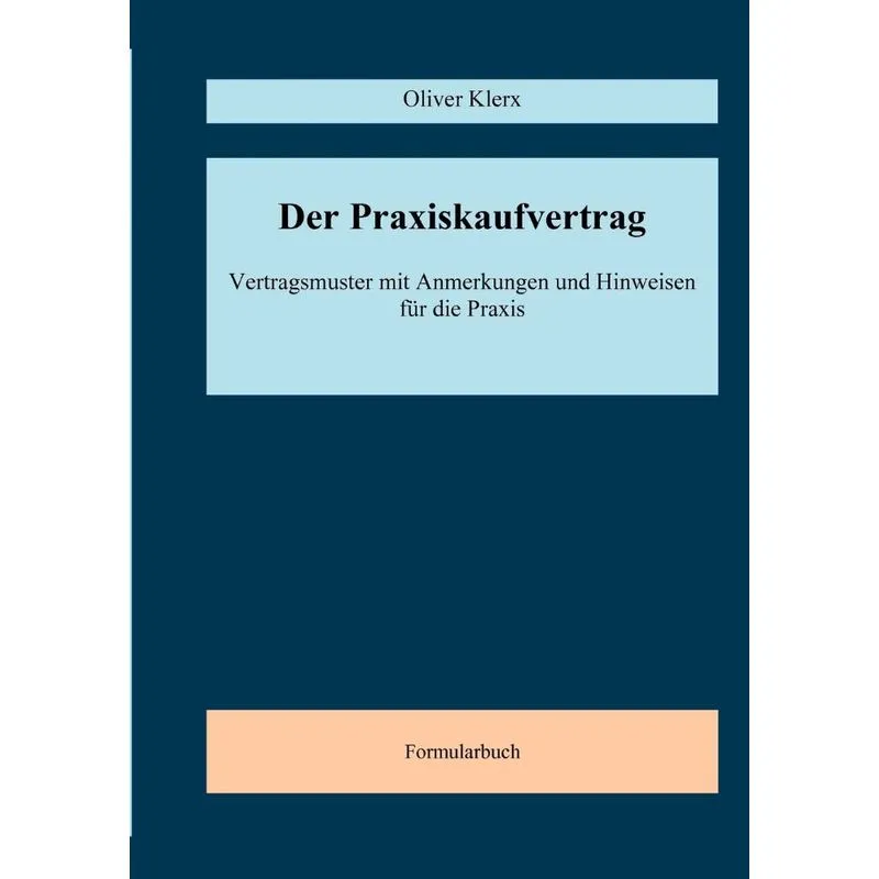 Der Praxiskaufvertrag