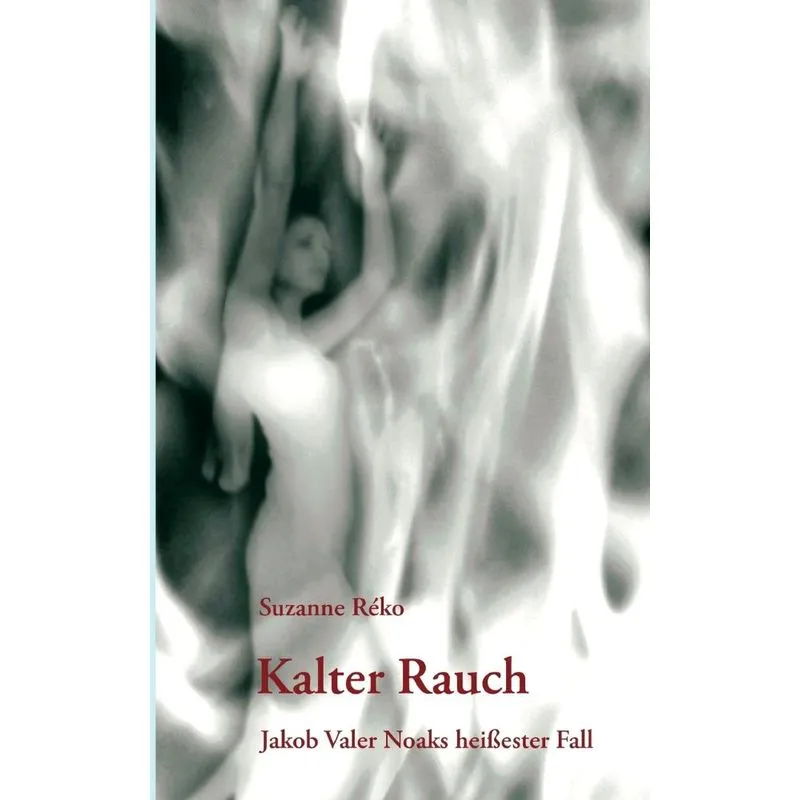 Kalter Rauch