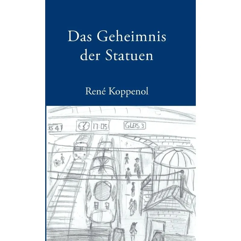 Das Geheimnis Der Statuen