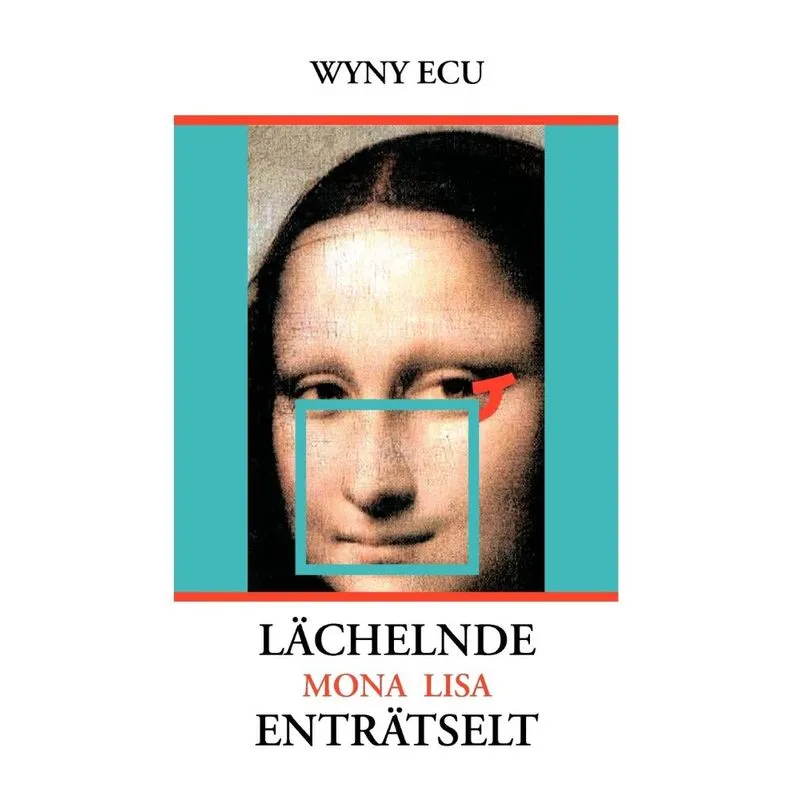 Lächelnde Mona Lisa enträtselt