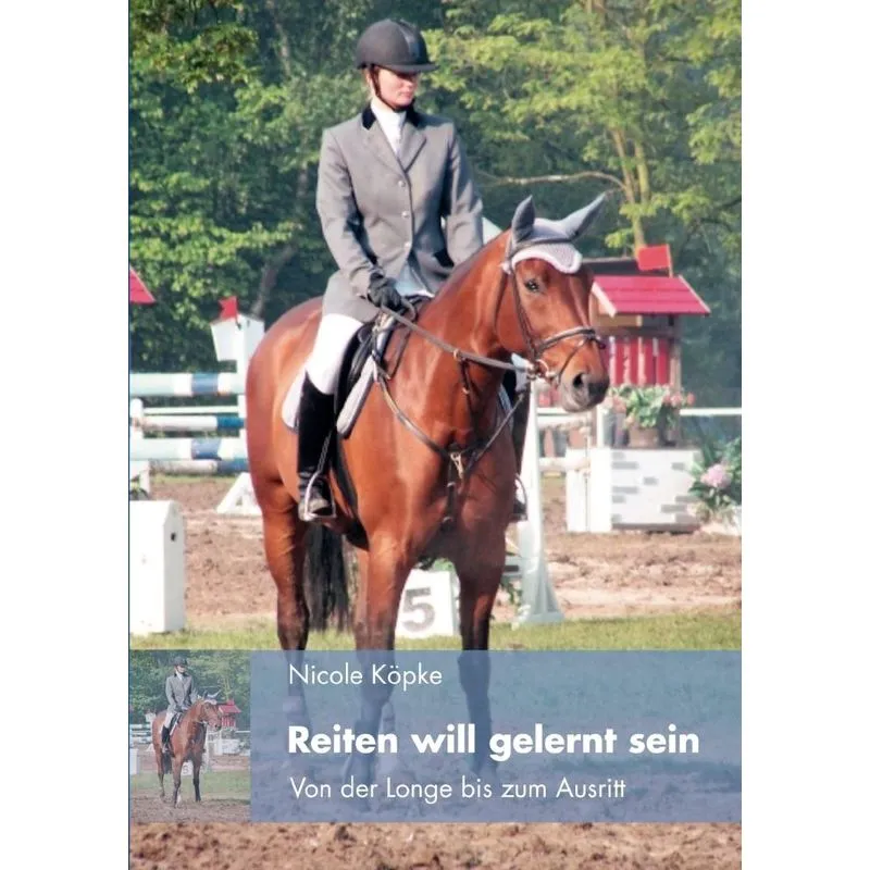 Reiten will gelernt sein