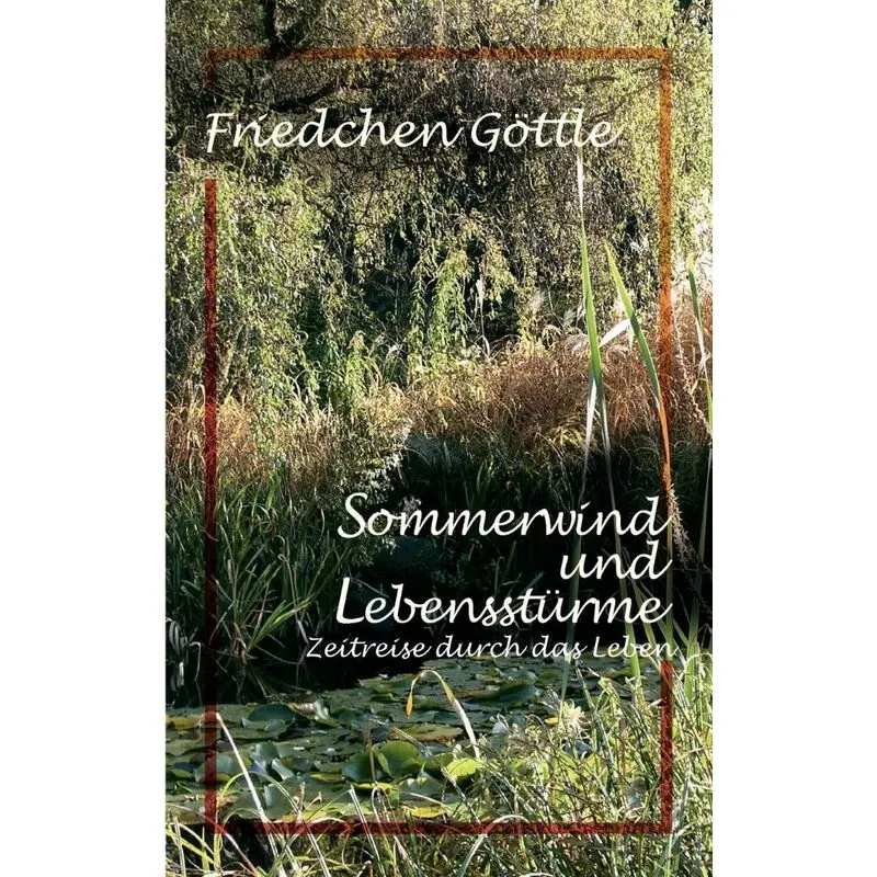 Sommerwind und Lebensstürme