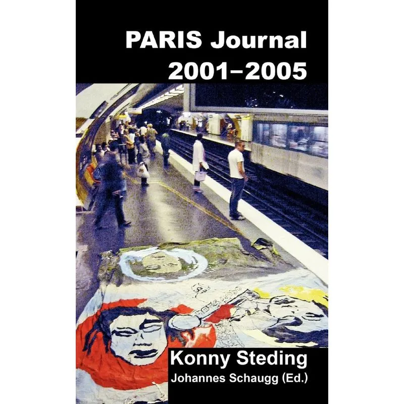 Paris Journal 2001-2005
