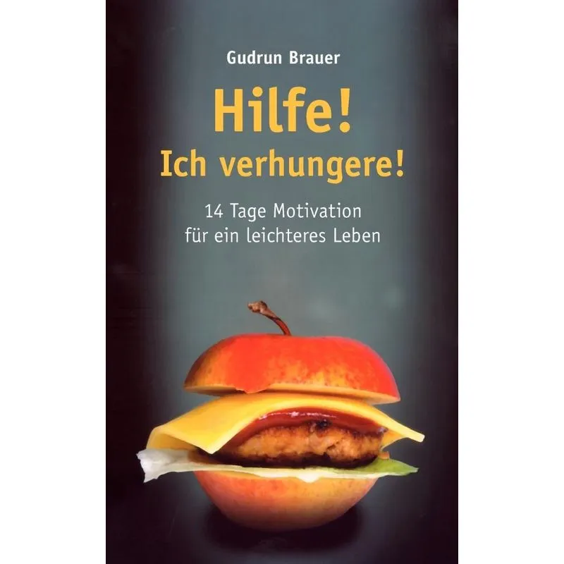 Hilfe! Ich Verhungere!